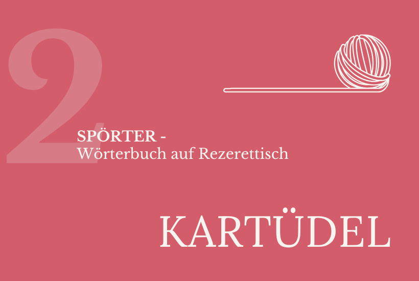 Kartüdel – Ein Kapitel, das sich verlaufen hat