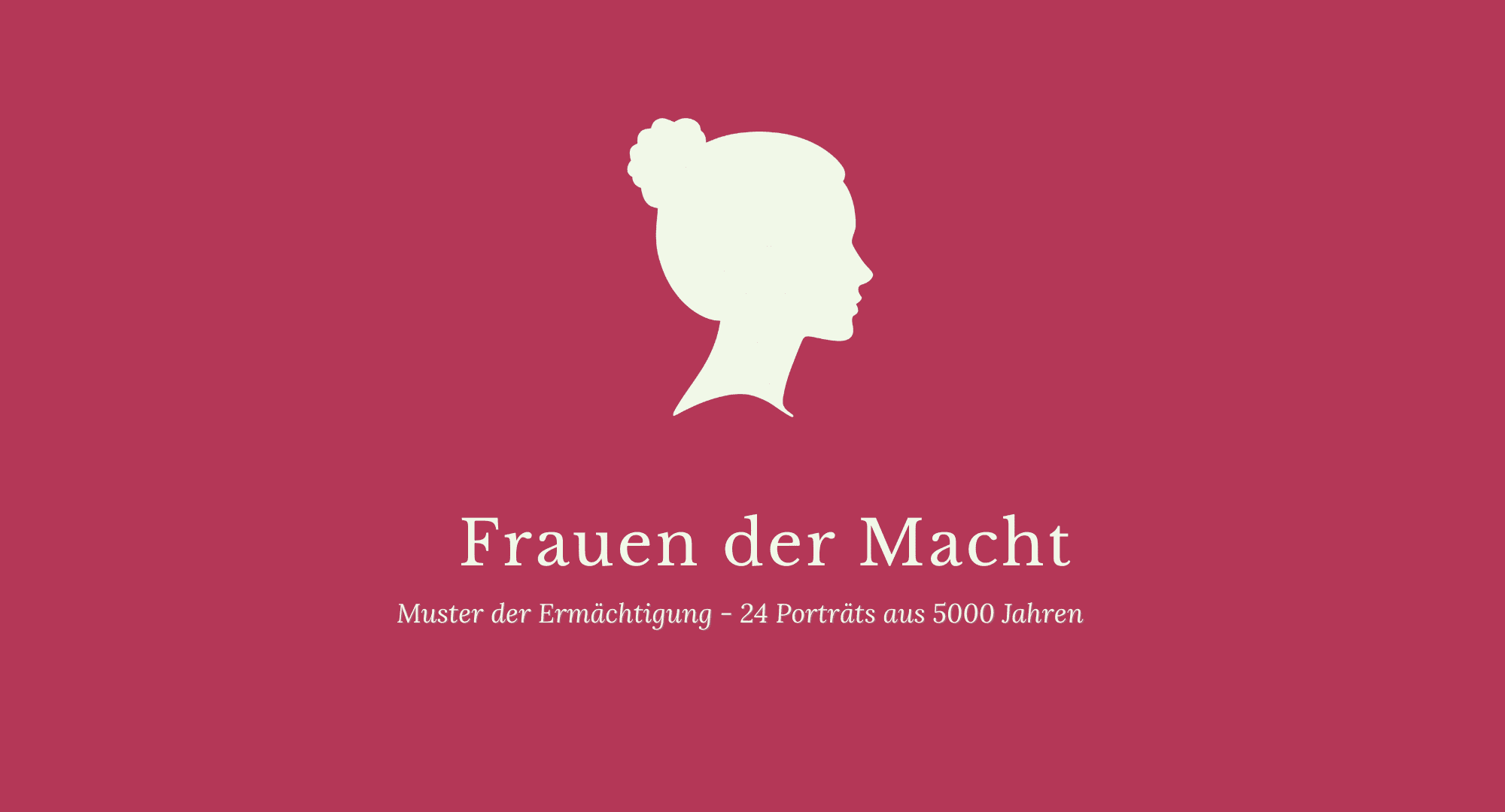 Seriencover Frauen der Macht. Gemme in beige auf himbeerroten Hintergrund