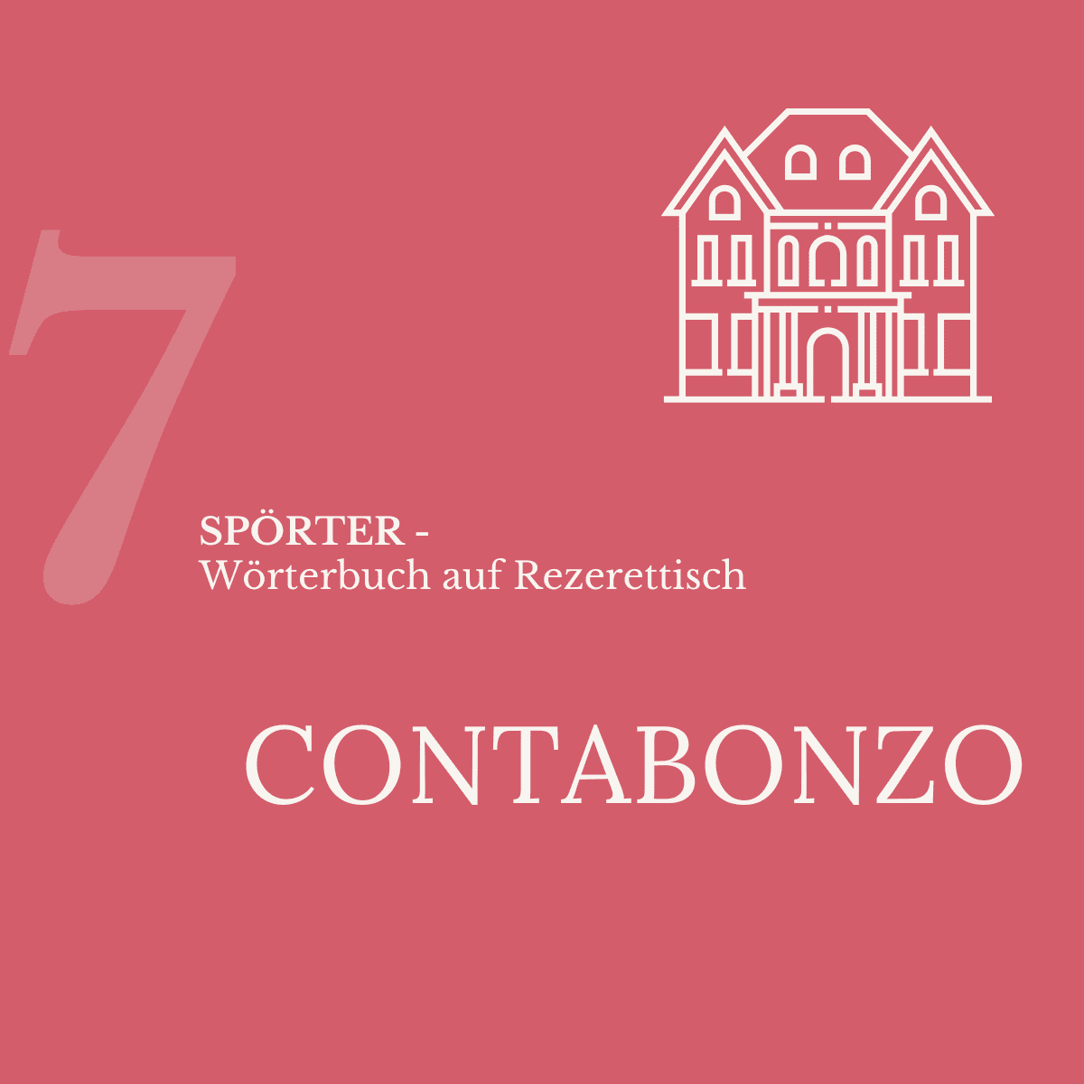 Spörter Nr. 7 – Contabonzo: rote Kachel mit Haus-Illustration, Wörterbuch der schönen Fehler.